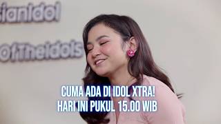 TERNYATA NUCA JADI REBUTAN SEMUANYA! SAKSIKAN HANYA DI IDOL XTRA!