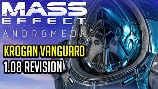 The Krogan Vanguard patch 1.08 revision - Mass Effect Andromeda Multiplayer (A-Z Playthrough)