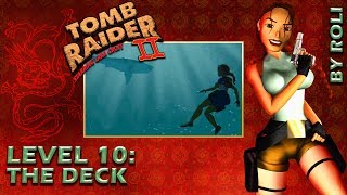 Tomb Raider 2 (1997) - Level 10: The Deck Walkthrough