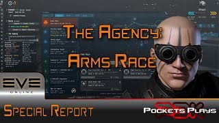 EVE Online - The Agency: Arms Race