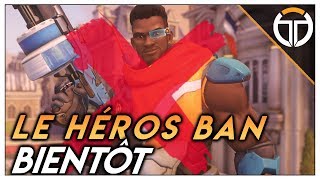 ►LE HEROS BAN POUR BIENTÔT!?! BONNE OU MAUVAISE NOUVELLE??◄ OVERWATCH FR