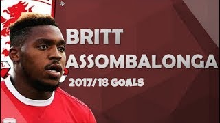Britt Assombalonga All 2017/18 Goals
