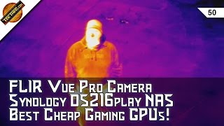 Raspberry Pi-Hole Makes Ads Disappear! Synology DS216play NAS, FLIR Vue Pro, Best GPU Under $150