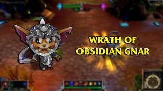 Wrath of Obsidian Gnar LoL Custom Skin ShowCase