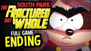 South Park Fractured But Whole END Gameplay FULL GAME MARATHON (South Park Fractured But Whole 100%)