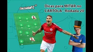 MAIS DE 2 MIL REAIS EM PREMIAÇÃO !!! Dicas para MITAR no CARTOLA - RODADA 20