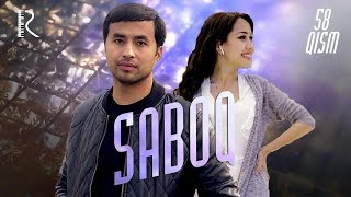 Saboq (o'zbek serial) | Сабок (узбек сериал) 58-qism