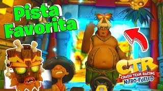 JUEGO MI PISTA FAVORITA | Crash Team Racing Nitro-Fueled