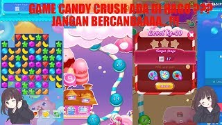 GAME TERRBARU DI HAGO FANTASI PERMEN KAYAK CANDY CRUSH ???