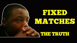 Fixed matches; See All you Need to Know