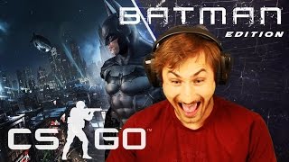 CS GO: BATMAN IS HERE! - Casual Multiplayer Gameplay | BooHu