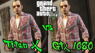 GTA 5 | TITAN X (Pascal) vs GTX 1080 | FRAME-RATE WAR (1440p)