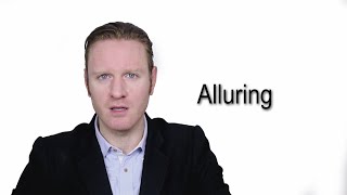 Alluring  - Meaning | Pronunciation || Word Wor(l)d - Audio Video Dictionary