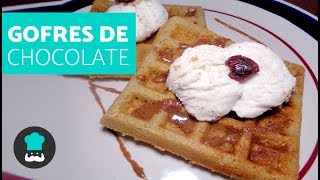Gofres de chocolate - Receta de waffles caseros