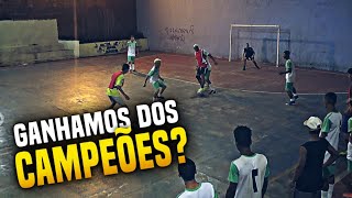 CAMPEÕES DE SUZANO vs TIME RENAN FOOTZ