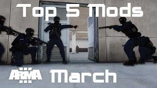 "The Unseen" Arma 3 Top 5 Mods - March