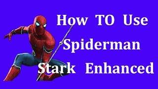how to use spiderman stark enhanced effectively marvel contest of champion