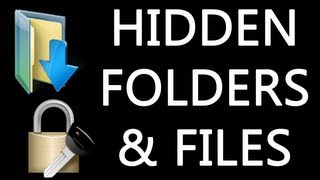 How to: Completely hide a folder or file in Windows