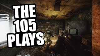 Escape From Tarkov: The 105 Plays