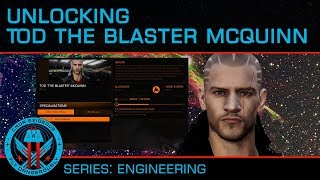 Tutorial: Unlocking Tod "The Blaster" McQuinn