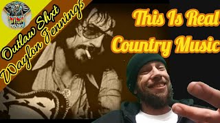 Waylon Jennings - Outlaw Shxt{{COUNTRY REACTION}}#waylonjennings