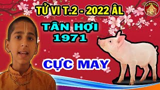 Sách Trời Đã Ghi Tân Hợi 1971 Vượt Mọi Tai Ương, Tài Lộc Bùng Nổ Đổi Đời T.2 ÂL