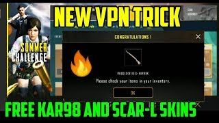 Get Free Kar98 and Scar-L Skin New VPN TRICK in Pubg Mobile | Free outfit summer challenge