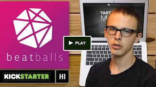 Kickstarter Crap - Beatballs