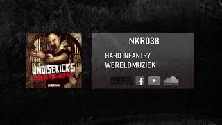 NKR038: 07. Hard Infantry - Wereldmuziek