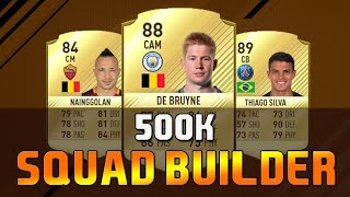 Fifa 17 | 500k Hybrid Squad Builder ft De Bruyne, Thiago Silva & Nainggolan! #8