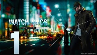 Прохождение Watch Dogs #1 - Мстя началась