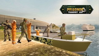 Army Prisoner Transport Ship Android GamePlay ( By Brilliant Gamez)