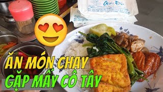 MÓN ĂN CHAY Giác Đức hút KHÁCH TÂY thử ẩm thực Saigonese |  Guide Saigon Food