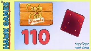 Candy Crush Friends ? Saga Level 110 (Jam mode) - 3 Stars Walkthrough, No Boosters