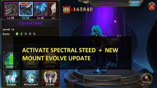 Legacy Of Discord - Activate Spectral Steed + Mount Evolve Update (5th Jan)
