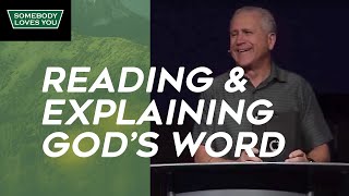 Reading & Explaining God's Word // Sunday Morning Service