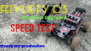 Feiyue FY-03 Speed Test ?