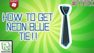 [PROMO CODE] Roblox | How To Get Blue Neon Tie
