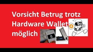 Wie Ihr trotz Hardware Wallet (Ledger oder Trezor) betrogen werden könnt