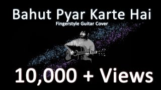 Bahut pyar karte hai | Salman Khan | Fingerstyle cover