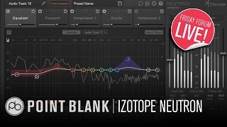 iZotope Neutron: How to Mix (FFL!)