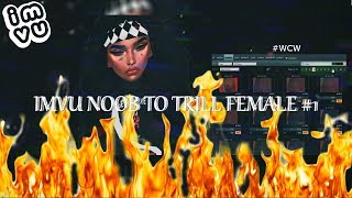 IMVU NOOB TO TRILL 2018 FEMALE AVI #1???????