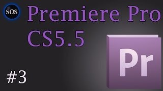 Adobe Premiere CS5.5 Tutorial - Preview Monitor and Timeline