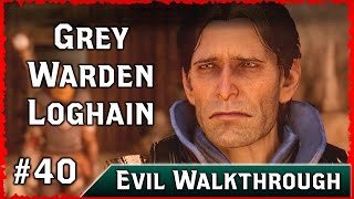 Dragon Age Inquisition: Meeting Grey Warden Loghain ► Evil Choices Walkthrough, Part 41