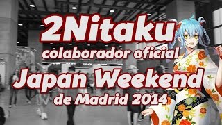 Resumen Colaboración | VIII JapanWeekend Madrid 2014