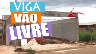 VIGA AÉREA EM VÃO LIVRE GRANDE - VEJA COMO FICOU