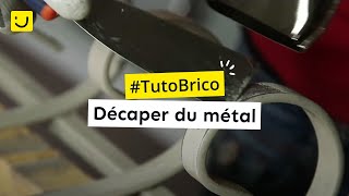 Décaper du métal (Ooreka.fr)