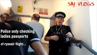 Stop search at the airport. police/customs