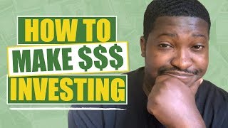 How Do You Make Money in the Stock Market? | Investing for Beginners