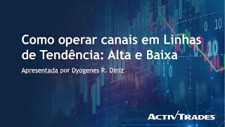 [Live] - Como operar canais em Linhas de Tendência: Alta e Baixa (27/03/2019)
